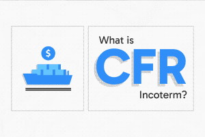 مفاهیم اینکوترمز: ترم CFR چیست؟